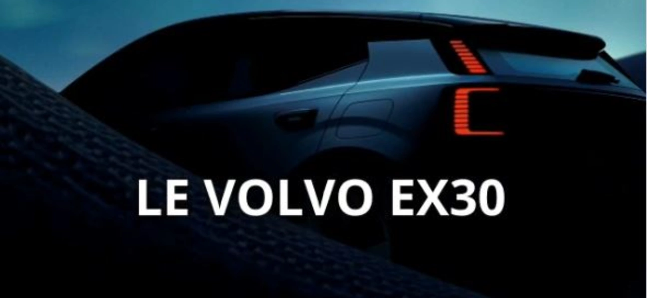 le volvo EX30 est enfin là !